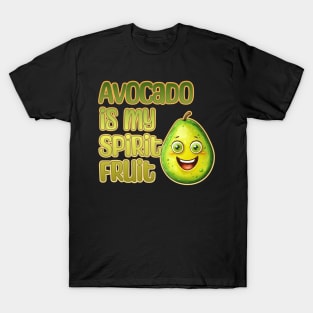 Avocado is My Spirit Fruit T-Shirt